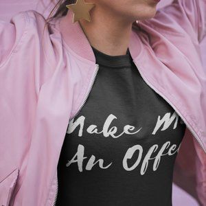 Posh T-shirt Make Me An Offer Unisex Bella Canvas